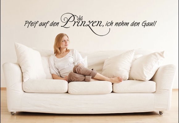 Pfeif auf den Prinzen, ich nehm den Gaul!